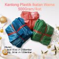Kantong Plastik warna ikatan los -/+ 500gram. 