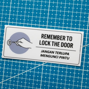 Remember to Lock Door. Jangan Terlupa Kunci Pintu. Premium Sticker Sign Signage Notice Reminder Peringatan. Key Mengunci