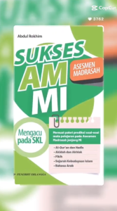 Sukses AM MI: Panduan Asesmen Madrasah Penerbit Erlangga