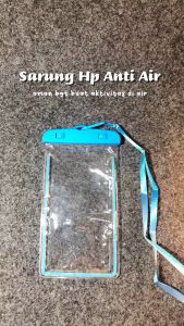 Kantong Hp Anti Air/Waterproof Bag Outdoor/Pouch Sarung Tempat Handphone/case hp anti air