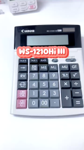 Máy tính cầm tay Canon WS-1210HI III màn hình hiển thị 12 số phím nảy tính nhanh bền đẹp BH 3 năm