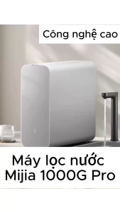 Máy Lọc Nước Xiaomi Mijia 1000G Pro – Màn hình cảm ứng lõi lọc 6 giai đoạn lọc nhanh