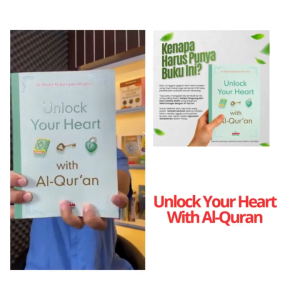 Unlock Your Heart With Al-Quran ORIGINAL Karya Dr Khalid Abdul Karim Al-Lahim Penerbit Aqwam