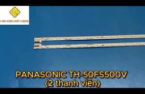 Bộ LED tivi PANASONIC TH-50FS500V (2 thanh viền N2)