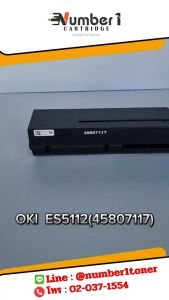OKI  ES5112(45807117) 45807117 5112 หมึกพิมพ์เลเซอร์ หมึกปริ้น ตลับหมึก รองรับเครื่องพิมพ์ OKI ES4132 OKI ES4192 OKI ES5112 OKI ES5162