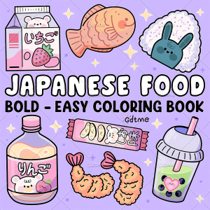 JAPANESE FOOD Bold-easy Patterns Coloring Book for Adults Cute Drawing Book Perfect Gift for Party and Birthday 