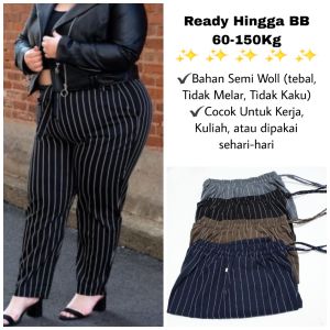 BintangRzt / BB 65-150Kg muat / Celana Kerja wanita jumbo salur semi woll / Big Size pants strip