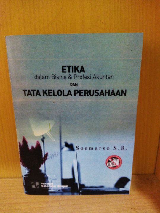 Etika Dalam Bisnis Dan Profesi Akuntan Dan Tata Kelola Perusahaan ...