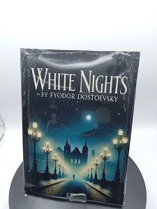 White Nights by Fjodor Dostoyevsky [Paperback]
