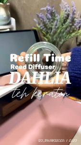 Dahlia Heritage Series - Reed Diffuser - Teh Keraton - Refill Dengan Tempat