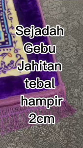 Sejadah Gebu Jahitan Isi Kekabu Saiz 70x110cm Pelbagai Corak Ketebalan hampir 2cm JAHITAN SIZE XXL ANTI SLIP LEMBUT