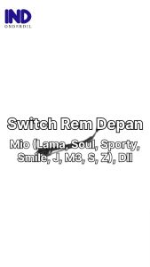 Switch-Swit-Suit-Sensor Lampu Rem Belakang-Kiri Mio M3-Z-S-New 125 & Soul GT 125 & GT 125 & Fino 125 & Aerox 125-Movistar & Lexam