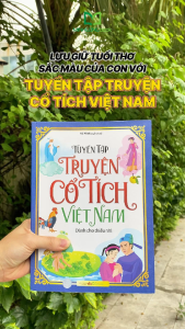 Sách: Tuyển Tập Truyện Cổ Tích Việt Nam Dành Cho Thiếu Nhi