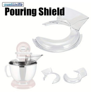 JustLiving KitchenAid เทโล่ใสเทโล่-พอดีกับความปลอดภัยกระเซ็นอุปกรณ์เสริมกันกระแทกสำหรับ4.5และ5ควอร์ตโถสเตนเลสควอร์ตผสมชามผสม