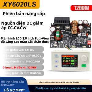 Mô-đun Nguồn Điện Bước Xuống XY6020LS CC CV CW DC 20A 1200W Điều Chỉnh Được Ổn Định Điện Áp Dòng Điện Không Đổi