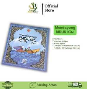 Buku Edukasi Keluarga Islami | Mendayung Biduk Kita by Abunnada | Pustaka Sawo Kecik