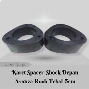 Karet Spacer Shock Depan Avanza Rush Tebal 5cm Set 2pcs .