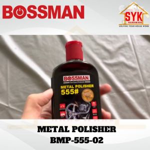 SYK Bossman BMP-555-02 Metal Polisher Cleaner Car Care Stain Rust Remover Pengilat Rim Kereta Motor