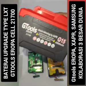 Baterai lxt gtools EROPA XAPR G15 21700 15CELL upgrade impact wrench gerinda bor dll ASLI ORIGINAL