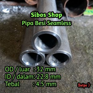 Pipa Besi Seamless OD 32mm ID 22.8mm Tebal 4.5mm Panjang 104 mm / 10.4 cm | Ring Bosh Steel