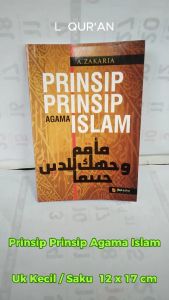 Prinsip Prinsip Agama Islam Uk. Kecil / Saku ( 12 x 17 cm ) Ibn Azka