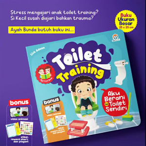 Buku Anak Aktivitas My First Book Toilet Training Aku Berani Ke Toilet Sendiri Buku Edukasi Anak Belajar Mandiri - Ziyadbooks
