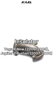 Insulator Jupiter Z Burhan 2007-2008 & Vega R New Manipul Manifold Intake Intek Manipol Karburator Karbu