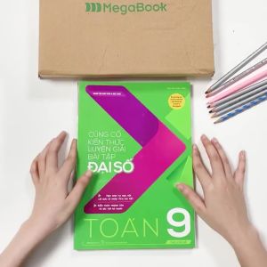 Sách Củng cố kiến thức luyện giải bài tập Đại số Toán 9 (theo chủ đề) - MGB