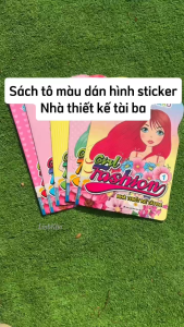 Sách Dán Hình & Tô Màu Sticker Girl Fashion Nhà Thiết Kế Tài Ba (Lẻ tự chọn) Minh Thắng