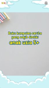 Dongeng Pengantar Tidur : Serunya Bisa Mandiri | Buku Cerita Anak