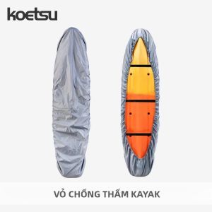 KOETSU Kayak Vỏ Bảo Vệ Chống Thấm Nước Chống Bụi Tấm Che Nắng Xuồng Ván Lướt Sóng Thuyền Áo Khoác Bền Ngoài Trời Thể Thao Dưới Nước Phụ Kiện