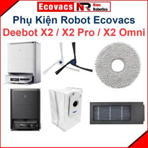 Phụ Kiện Robot Ecovacs Deebot X2 / X2Pro / X2 Omni Chổi Cạnh Bộ Lọc Kháng Khuẩn Túi Bụi Kháng Khuẩn & Giẻ Lau///