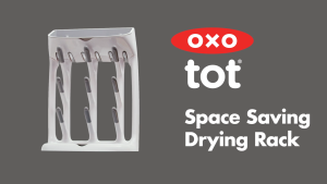 OXO Tot Space Saving Baby Bottle Drying Rack