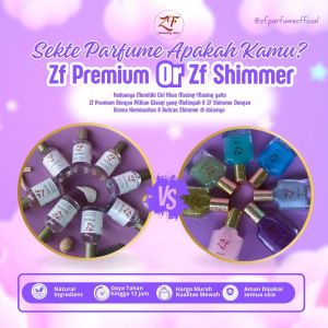 [ORIGINAL] PARFUM ZF SHIMER // PREMIUM PARFUM // PARFUM NON ALKOHOL TAHAN 24 JAM