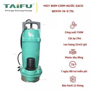 Máy bơm chìmbơm tõm 750W (1HP) cổ 50 Thân nhôm sơn tĩnh điện không ngâm dầu TAIFU QDX10-16-0.75L - Bảo hành 1 năm
