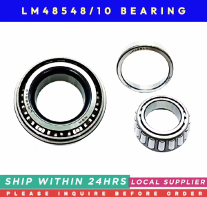 NSK TAPERED ROLLER BEARING LM48548/10 [ONLY 1PC LOCAL STOCK LEFT. MUST INQUIRE PRE-ORDER ONLY!!! LOCAL SUPPLIER WARRANTY]