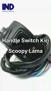 Handle-Holder Saklar-Switch Kiri-Left Lampu Dim-Sen-Sein-Klakson Scoopy Karburator-Lama