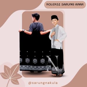 NAKULA Sarung Anak Bawahan Muslim Anak Laki-Laki Putra SMP/MTs