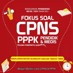Fokus Soal CPNS PPPK Pendidik & Medis