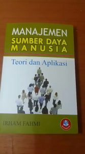 MANAJEMEN SUMBER DAYA MANUSIA /Irham - ALFABETA