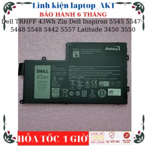 Pin Laptop Dell TRHFF 43Wh Zin Dell Inspiron 5545 5547 5447 5448 5548 5442 5557 Dell Latitude 3450 3550