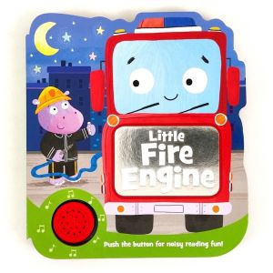 Igloo Little Fire Engine Sound Boardbook Push The Button For Noisy Reading Fun!