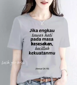 KAOS ATASAN AMSAL 24:10 COMBED PREMIUM WANITA