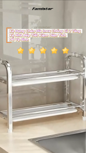 Kệ Đựng Chén Đĩa Inox Chống Gỉ 2 Tầng Famistar  Kệ Nhà Bếp Tiết Kiệm Diện Tích Dễ Vệ Sinh
