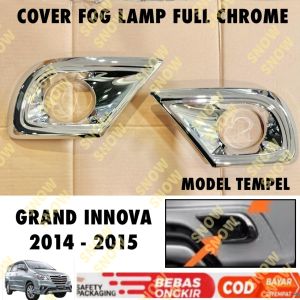 Cover Foglamp Grand All New Innova 2014 2015 Full Chrome Model Tempel