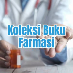 Buku Farmasi | Bahan Ajar FitokimiaAplikasi PeptidaSenyawa FitokimiaRadiofarmasiKonseling Obat dan Follow UpPengantar FarmasetikaManajemen Pengelolaan Sarana dan Prasarana PraktikumHerbal Antihipertensi - Deepublish