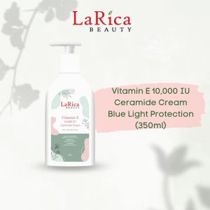 LaRica Vitamin E 10000 IU Body Cream with Ceramide (350ml) | Blue Light Protection | Skin Moisturizer | for All Skin Type | Sensitive & Eczema Skin