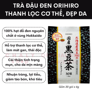Trà đậu đen Orihiro hỗ trợ thanh lọc cơ thể làm đẹp da 6g x 30 gói Nhật Bản