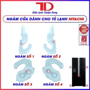 Ngàm cửa tủ lạnh lẫy cánh dành cho tủ lạnh Hitachi các model NR hàm gàm nẫy cửa Điện Lạnh Thuận Dung