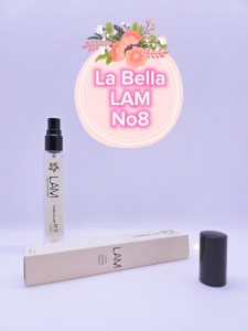 Nước hoa LAM_La Bella LAM No8_ Ngọt ngào Thanh lịch Sang trọng Tinh tế -10ml